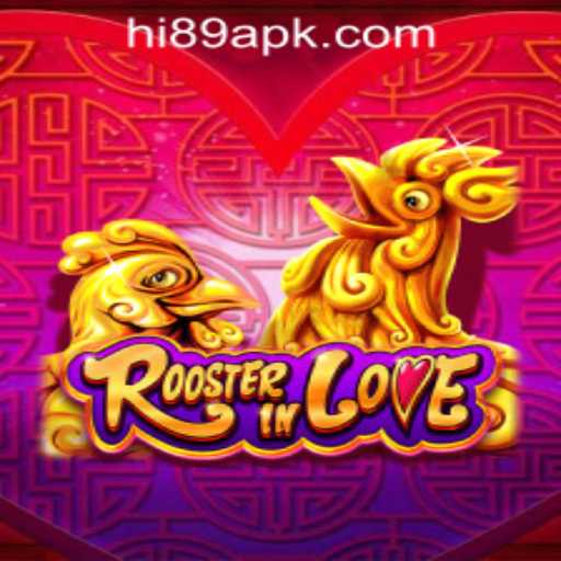 Discover the Exciting World of RoosterInLove at HI89 Online Casino